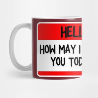 How May I Ignore You Today? Mug